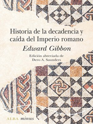 cover image of Historia de la decadencia y caída del Imperio Romano